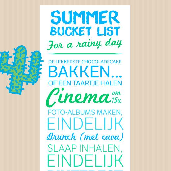 Summer bucket list for a rainy day