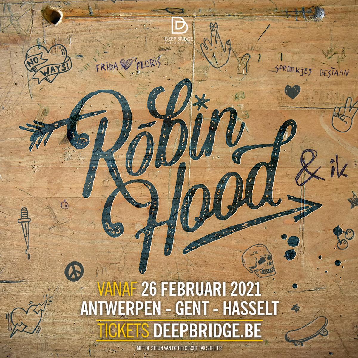 Na het verrassende 'Sneeuwwitje' presenteert Deep Bridge in 2021 ook 'Robin Hood & ik'