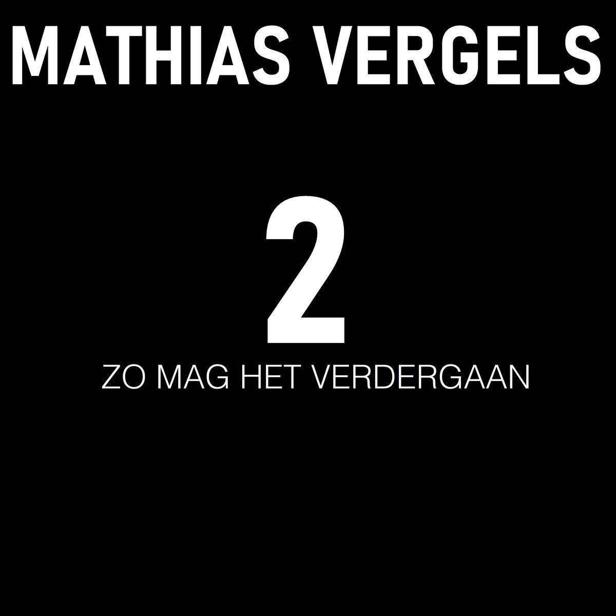 Matthias Vergels scoort met '2' zijn vierde Top 10-hit : 