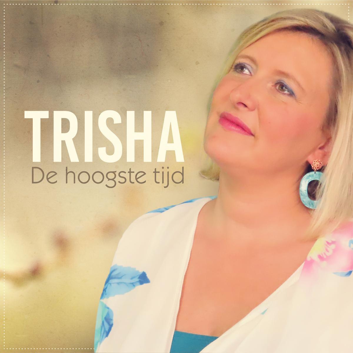 Trisha - nieuwe stijl - maakt een vuist tegen onrecht en kwaad in 'De hoogste tijd'