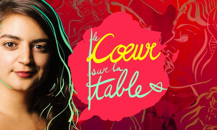 Le Coeur Sur La Table Victoire Tuaillon "Le cœur sur la table": le podcast qui déconstruit la notion de couple