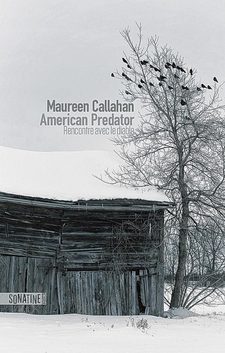 [le livre de la semaine] American Predator, de Maureen Callahan: de sang-froid