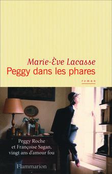 Peggy Roche, l'amour caché de Françoise Sagan, sort de l'ombre
