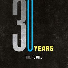 Chronique CD: The Pogues - 30 Years (box 8 CD)