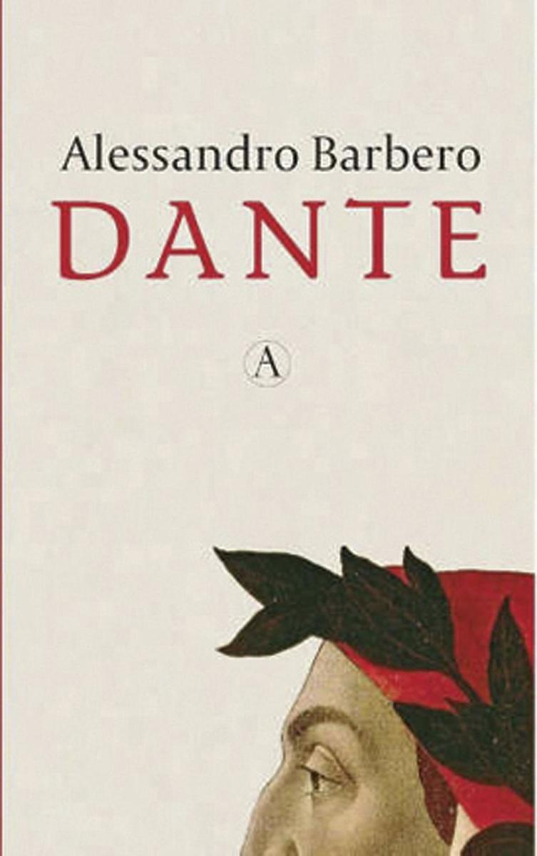 Alessandro Barbero, Dante, Athenaeum-Polak & Van Gennep, 384 blz., 27,50 euro.