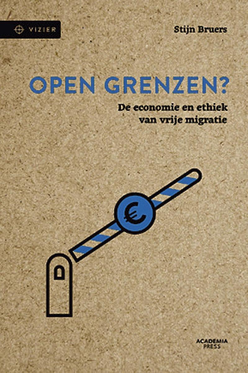 Stijn Bruers, Open grenzen? De economie en ethiek van vrije migratie, Lannoo Campus, 96 blz., 12,50 euro.