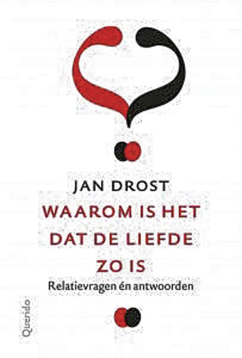 Jan Drost, Waarom is het dat de liefde zo is, Querido, 88 blzn., 10 euro