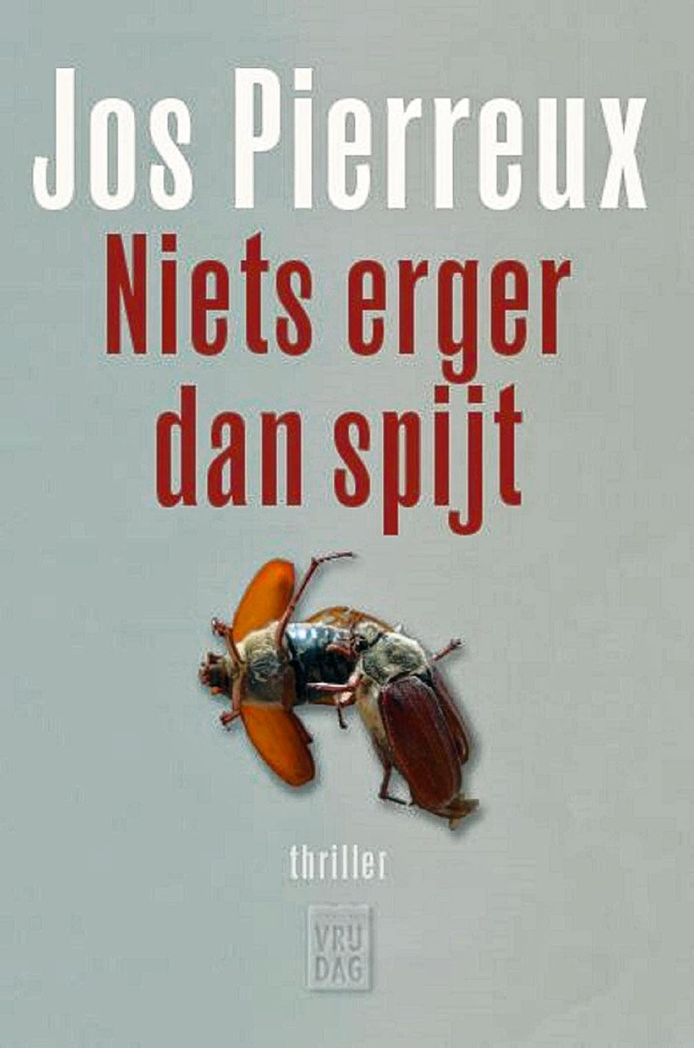 Jos Pierreux, Niets erger dan spijt, Uitgeverij Vrijdag, 387 blz., 22,50 euro.