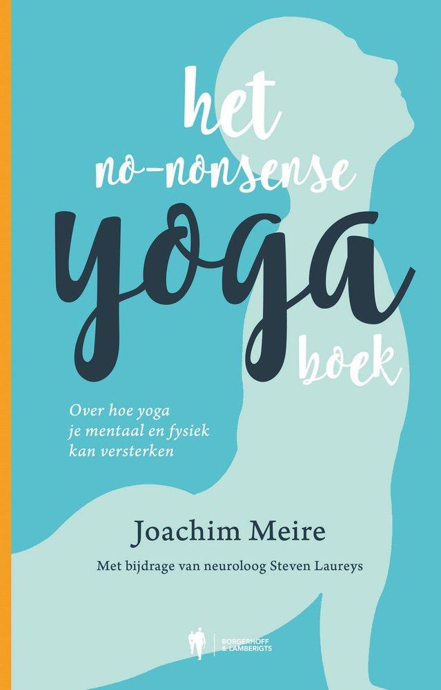 Een nuchtere kijk op yoga: wat doet het écht met lichaam en geest?