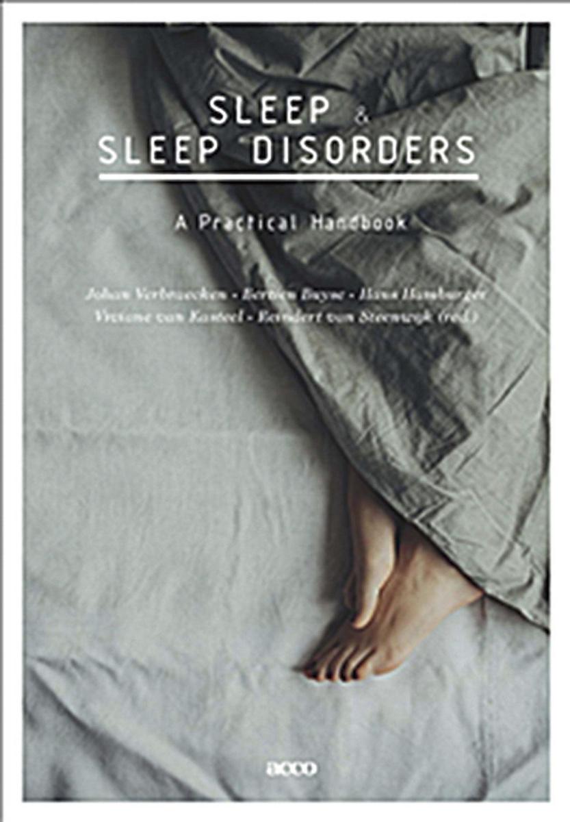 Sleep & Sleep Disorders. A Practical Handbook. Johan Verbraecken, Bertien Buyse, et al. - Acco, 2020, 864 blz., ISBN 9789463791311.