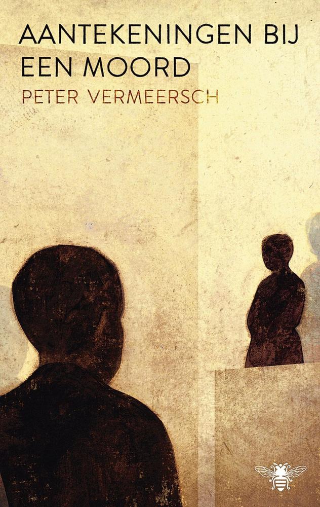Peter Vermeersch, Aantekeningen bij een moord, De Bezige Bij, 318 blz., 22,99 euro.