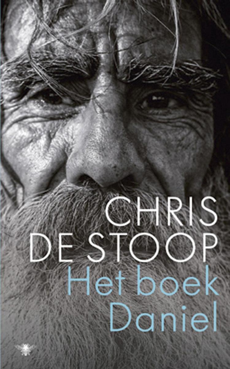 Chris De Stoop, Het boek Daniel, De Bezige Bij, 256 blz., 22,99 euro.