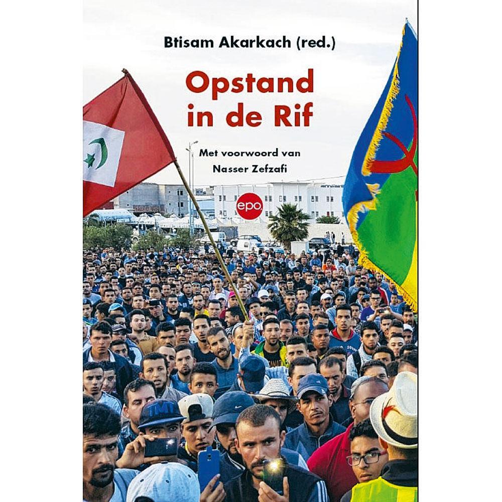 Opstand in de Rif, Btisam Akarkach (red), Epo, 182 pag, 20?