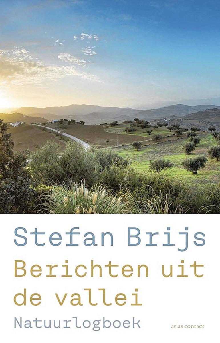 Stefan Brijs, Berichten uit de vallei, Atlas Contact, 192 blz., 21,99 euro.