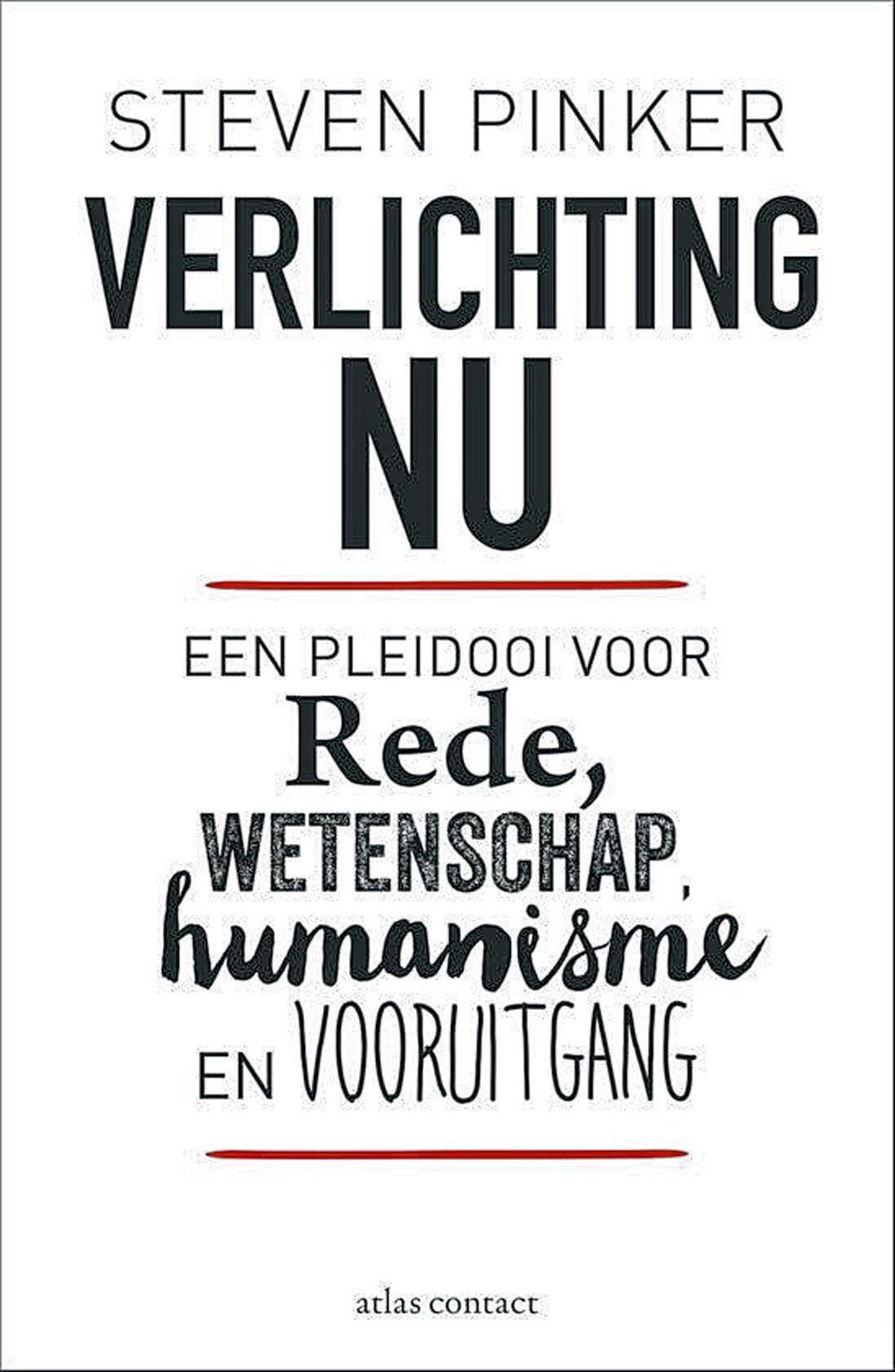 Steven Pinker, Verlichting nu - Een pleidooi voor rede, wetenschap en vooruitgang, vert. Ralph van der Aa, Atlas Contact Amsterdam / Antwerpen, 920 blz., 45 euro.