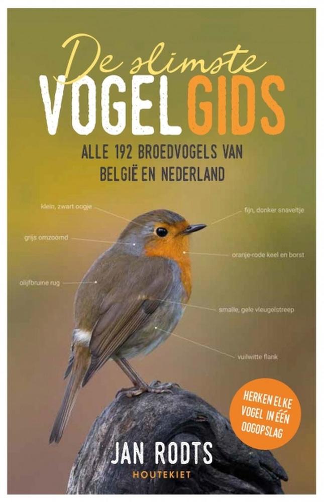 Jan Rodts, De slimste vogelgids: alle 192 broedvogels van België en Nederland, Houtekiet, 442 blz., 29,99 euro.