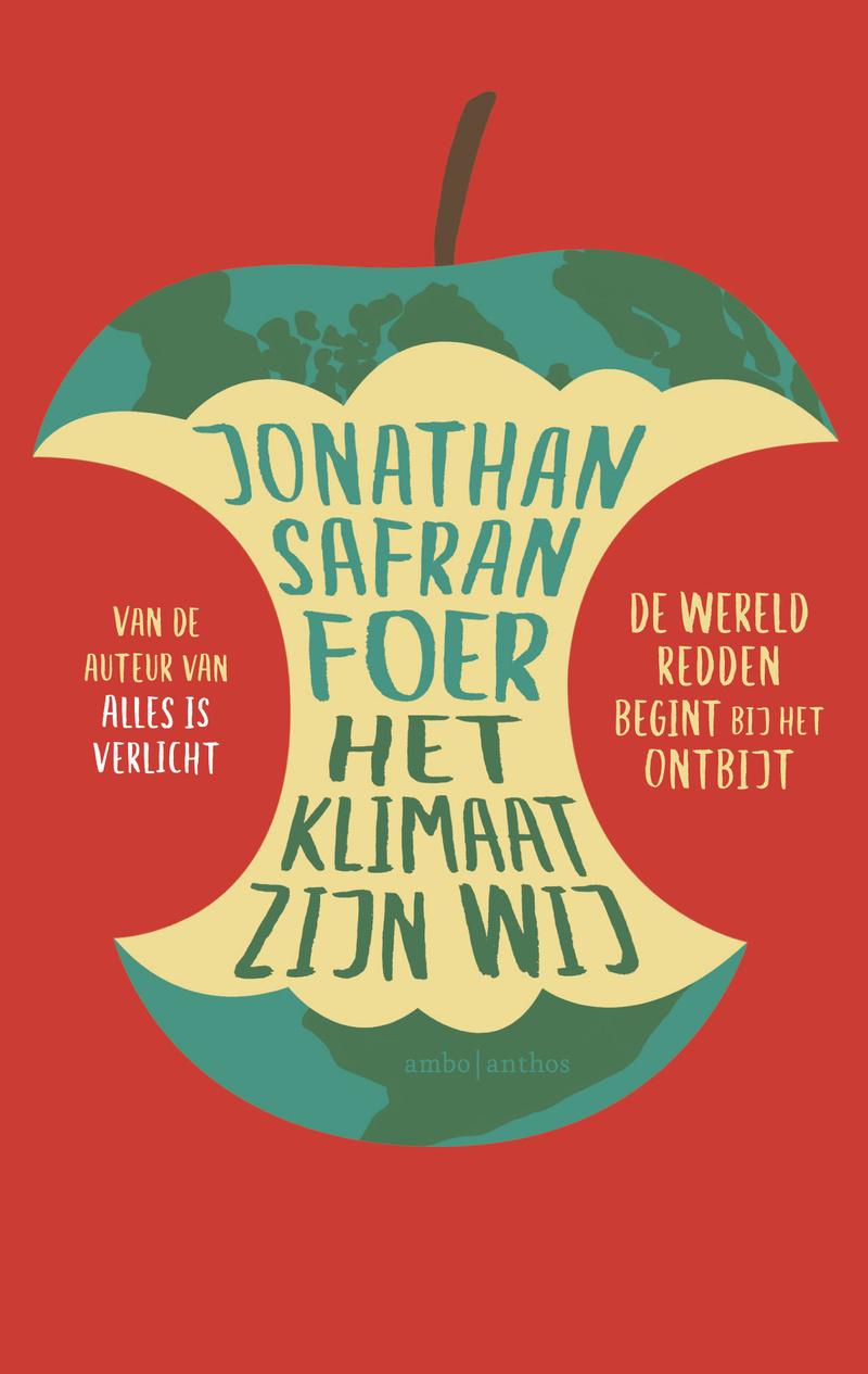 Voorpublicatie Jonathan Safran Foer: 'Ofwel laten we sommige eetgewoontes los, ofwel de planeet'