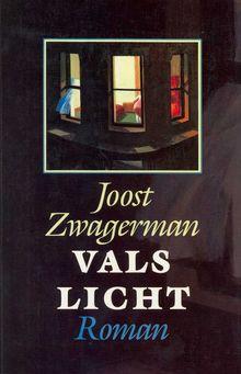 Vals Licht is een roman van de Nederlandse schrijver Joost Zwagerman uit 1991 over het hoerenleven. 