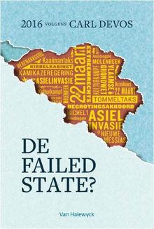 De failed state? 2016 volgens Carl Devos