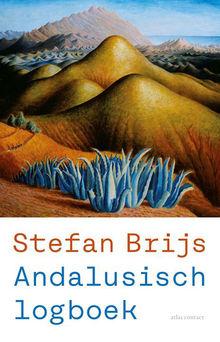 Recensie 'Andalusisch logboek' van Stefan Brijs: 'Schrijven met de hamer'