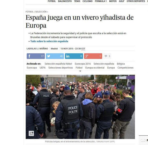 'Spanje gaat spelen in een kweekvijver van jihadisten', stelt het Spaanse El Pais