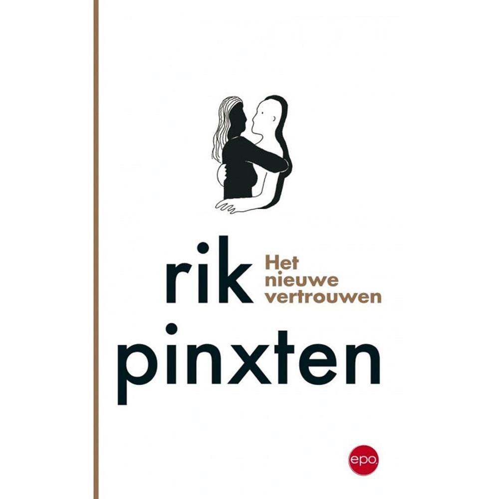 Rik Pinxten, Het nieuwe vertrouwen, Epo, 200 blz., 19,90 euro Een voorpublicatie van dit boek vindt u op Knack.be/Pinxten