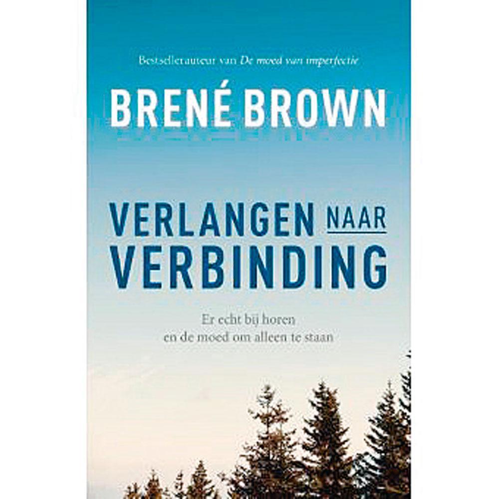 Brené Brown, Verlangen naar verbinding, Lev., 208 blz., 18,99 euro