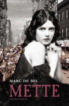 'Mette' is Marc de Bels 150ste boek