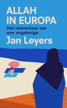 Jan Leyers, Allah in Europa, Das Mag, € 22,99