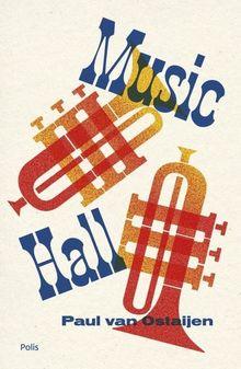 Recensie 'Music-Hall' van Paul van Ostaijen: 