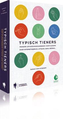 'Typisch Tieners': 15 tips uit het moderne opvoedingshandboek voor ouders