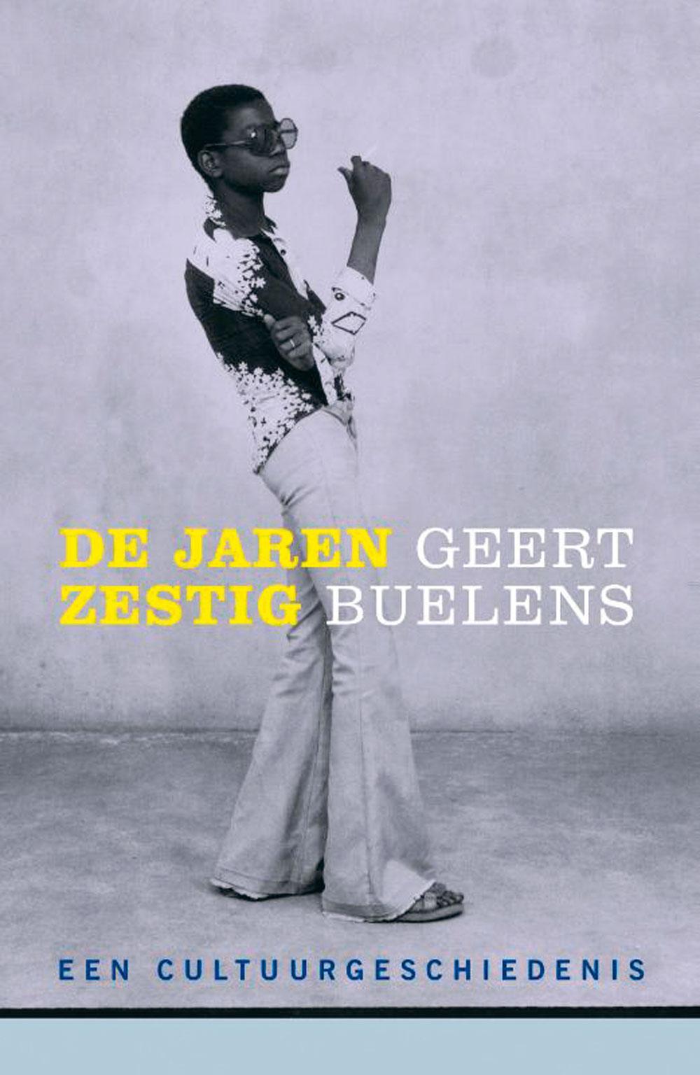 Geert Buelens, De jaren zestig: een cultuurgeschiedenis. Ambo|Anthos, 880 blz., 49,99 euro.