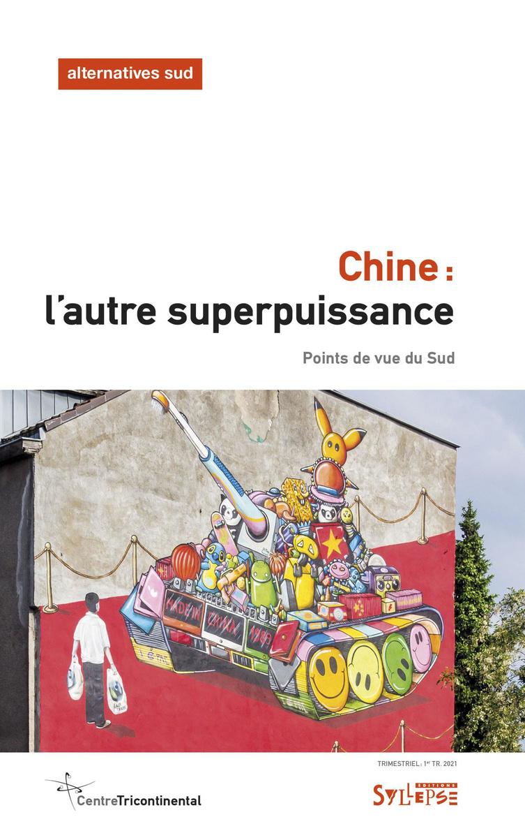 (2) Chine: l'autre superpuissance, Centre Tricontinental, Sylepse, 176 p.