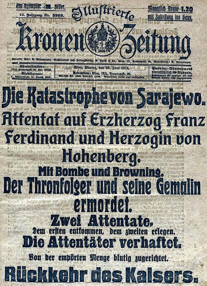 Edition spéciale du journal viennois : La catastrophe de Sarajevo. Attentat contre l'archiduc François-Ferdinand et la duchesse de Hohenberg. Une bombe et un revolver ont assassiné l'héritier au trône et son épouse. Le criminel est arrêté. L'empereur revient.