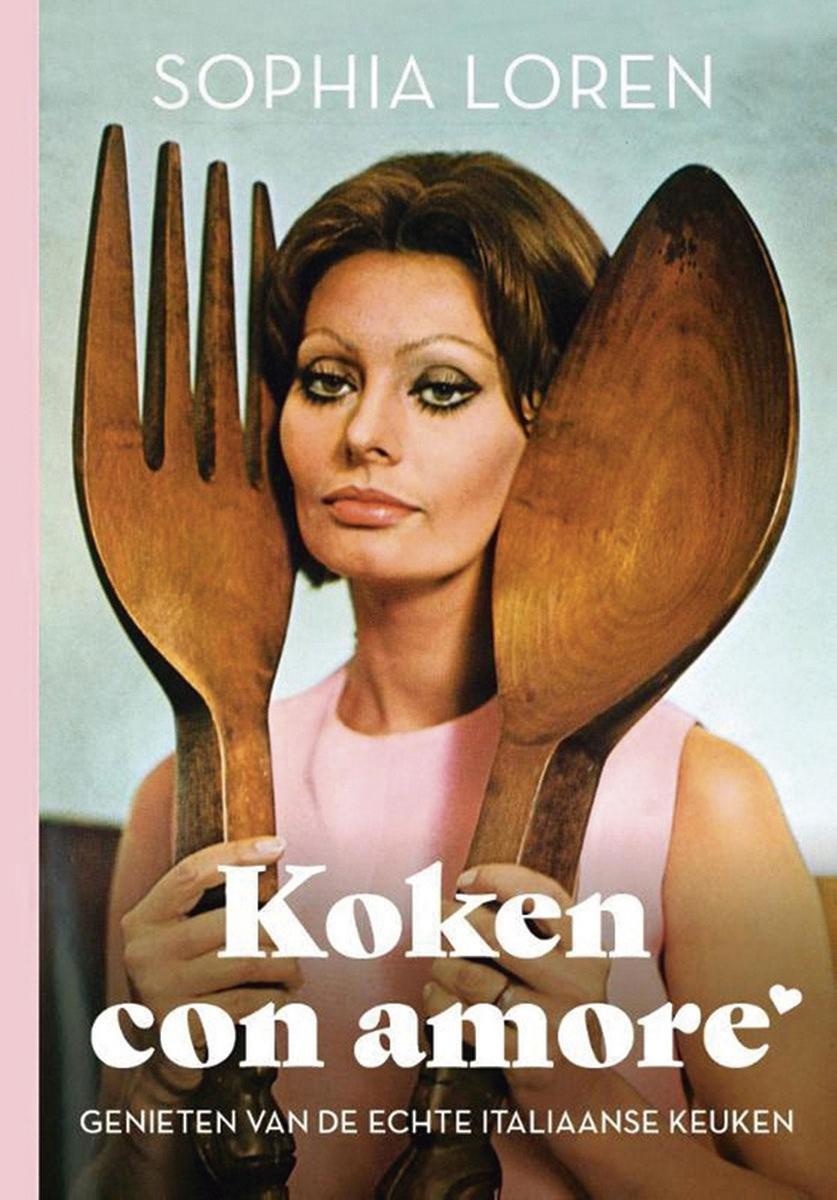 Alle gerechten komen Koken con amore. Genieten van de echte Italiaanse keuken, Sophia Loren, uitgeverij Luitingh-Sijthoff, 24,99 euro.