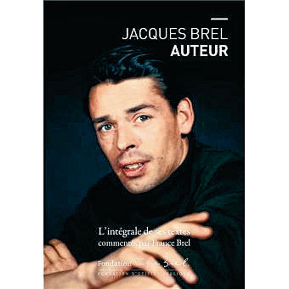 Jacques Brel auteur, 632 pages