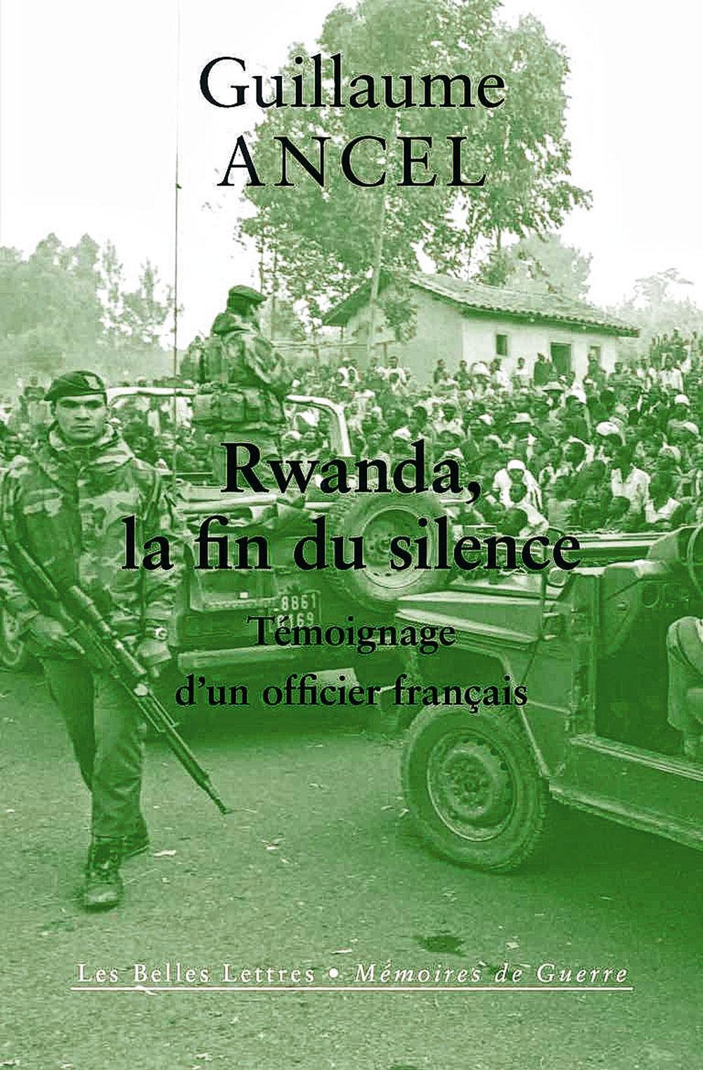 L'opération des soldats français au Rwanda en 1994 visait aussi le soutien au gouvernement génocidaire