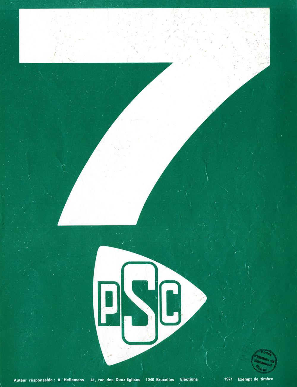 Pas encore d'Ecolo en vue, le PSC se pare de vert (cette affichette a été utilisée à Liège lors du scrutin qui s'est rejoué en 1971 pour cause d'élections invalidées). 