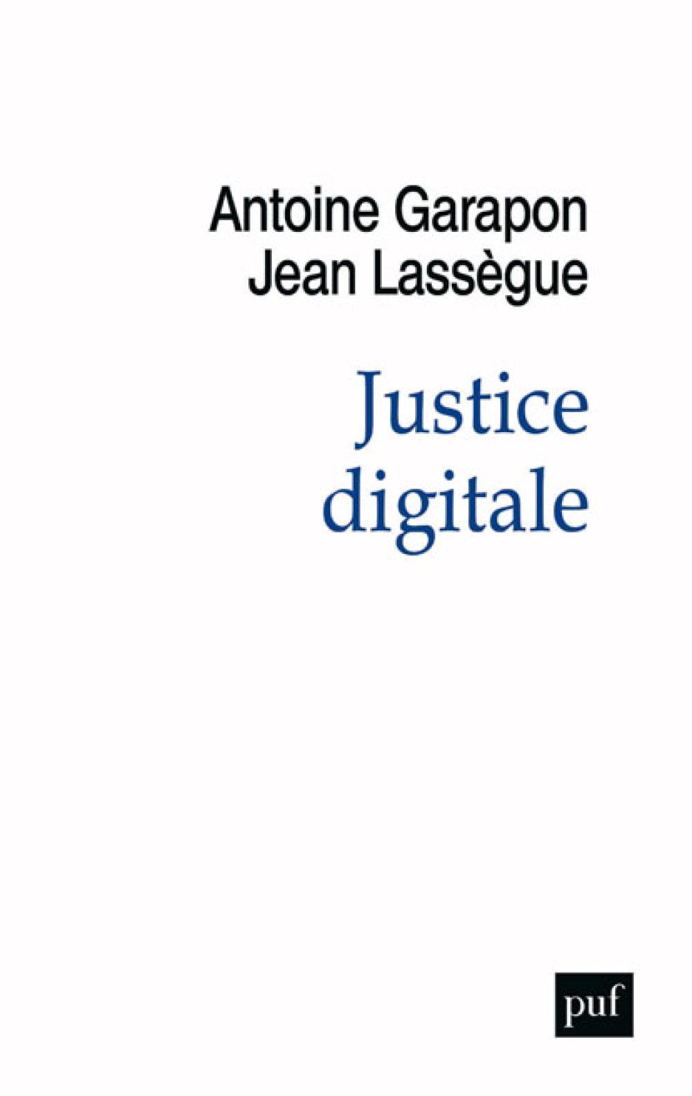 Le numérique va-t-il entraver la justice ? 