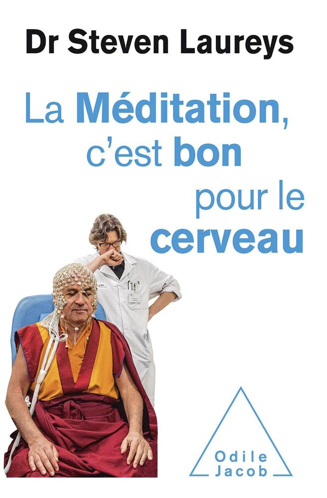 (1) La Méditation, c'est bon pour le cerveau, par Steven Laureys, avec la participation de Matthieu Ricard, éd. Odile Jacob, 272 p.