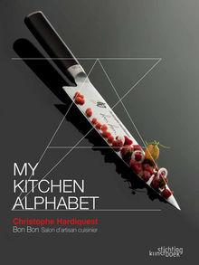My Kitchen Alphabet, de Christophe Hardiquest, Stiching Kunst Boek 