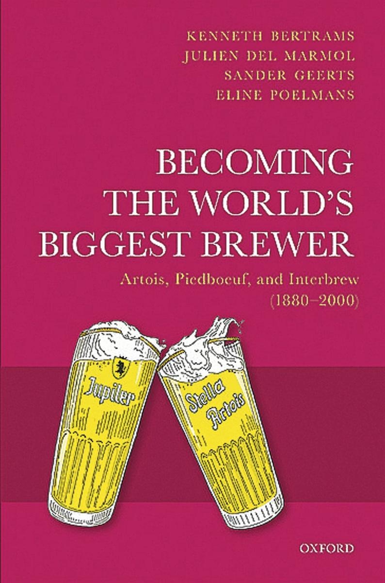 (1) Becoming the World's Biggest Brewer. Artois, Piedboeuf, and Interbrew (1880-2000), par Kenneth Bertrams, Julien del Marmol, Sander Geerts, Eline Poelmans, Oxford University Press (en anglais), 416 p.