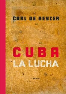 Un voyage en images à la découverte de Cuba, l'authentique