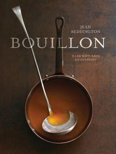 Huit conseils pour le meilleur bouillon