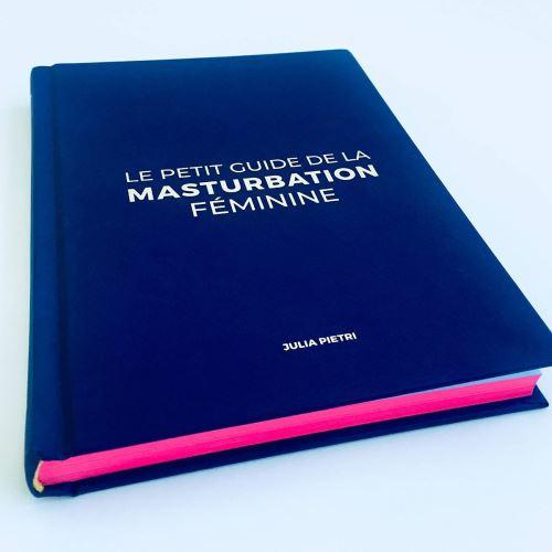 Le Petit Guide de la Masturbation Féminime