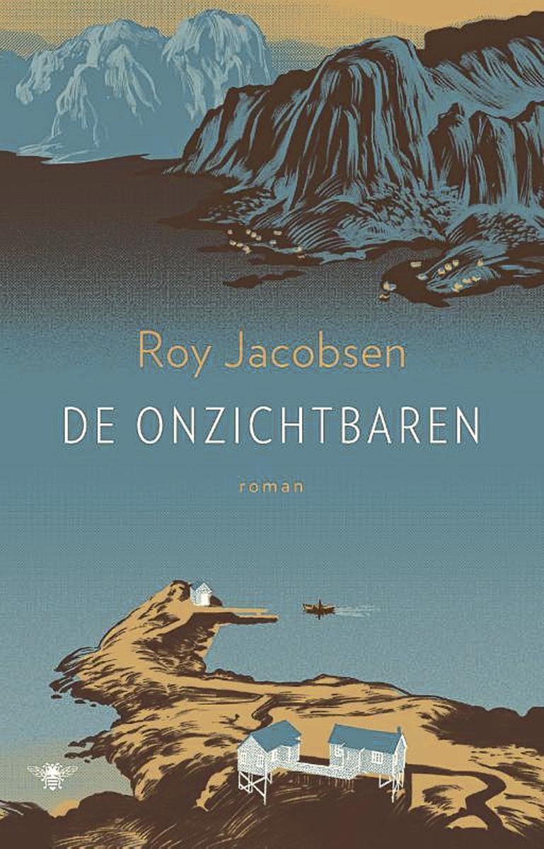 In 'De onzichtbaren' van Roy Jacobsen dromen ruwe eilanders van het vasteland