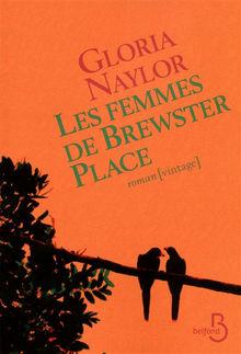 Gloria Naylor - Les femmes de Brewster Place