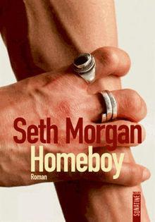 Seth Morgan - Homeboy