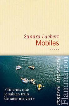 Sandra Lucbert - Mobiles