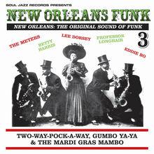 Chronique CD: New Orleans Funk vol. 3